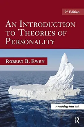 An Introduction to Theories of Personality: 7th Edition