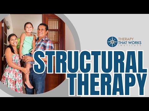 Structural Therapy